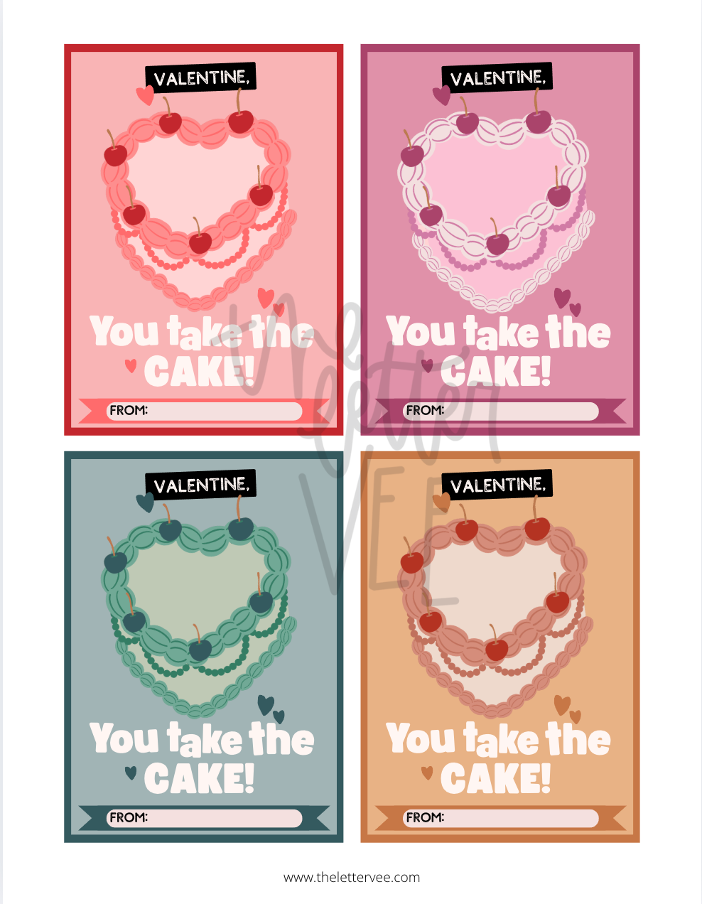 You take the Cake Valentines | Printable Valentines