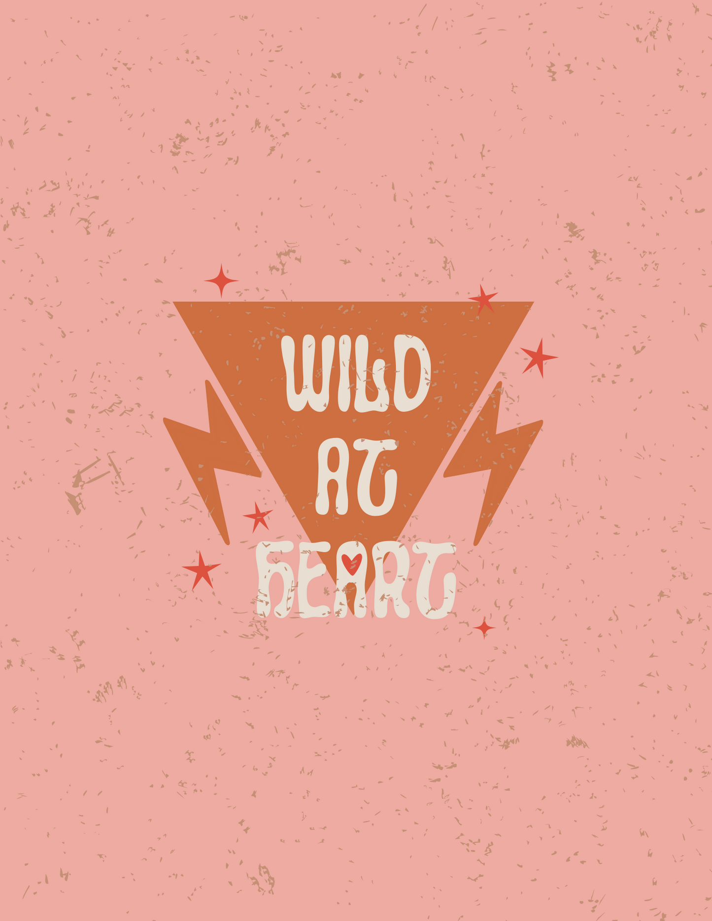 Wild at Heart | Framable Art Prints