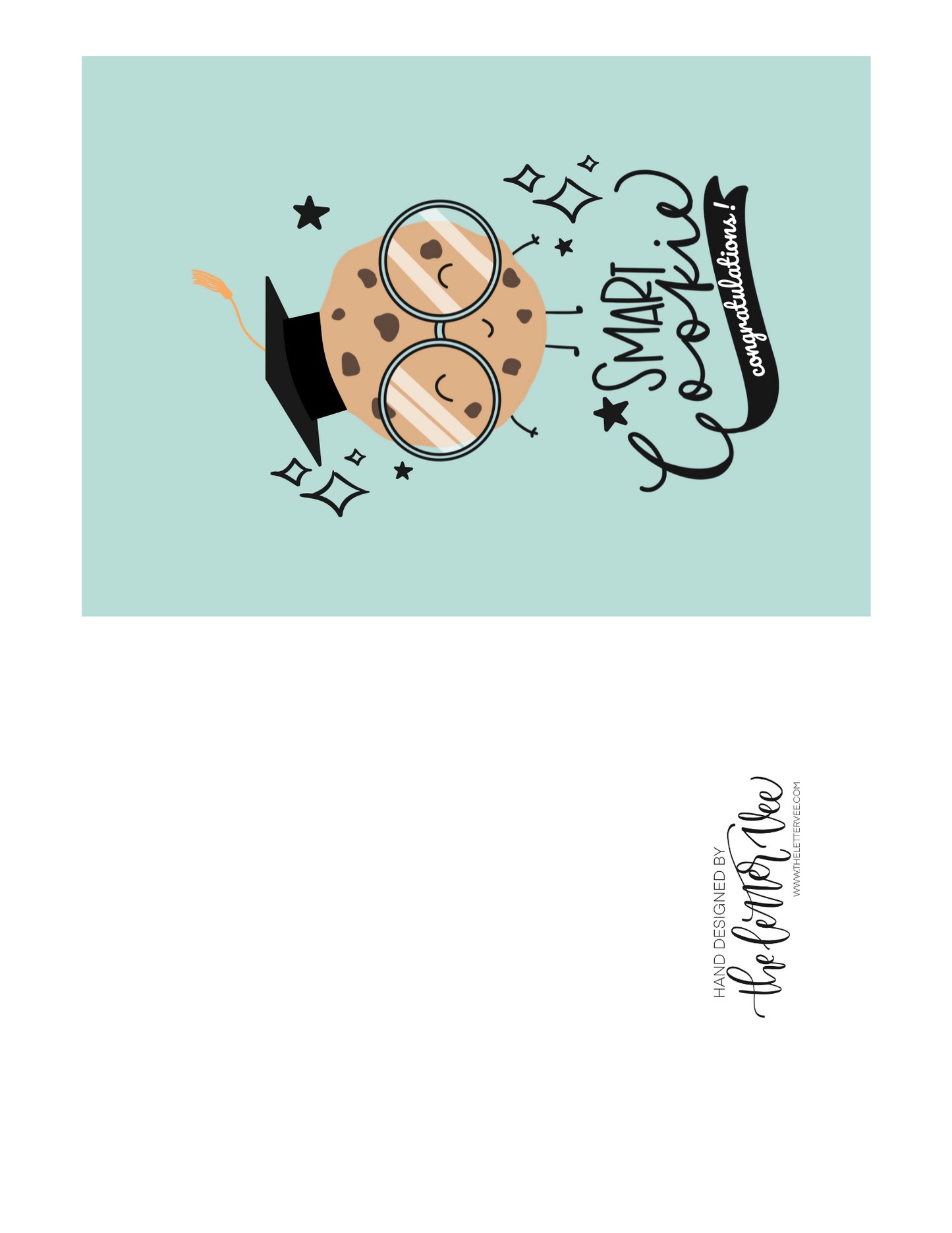 You're one smart cookie | Printable Bundle