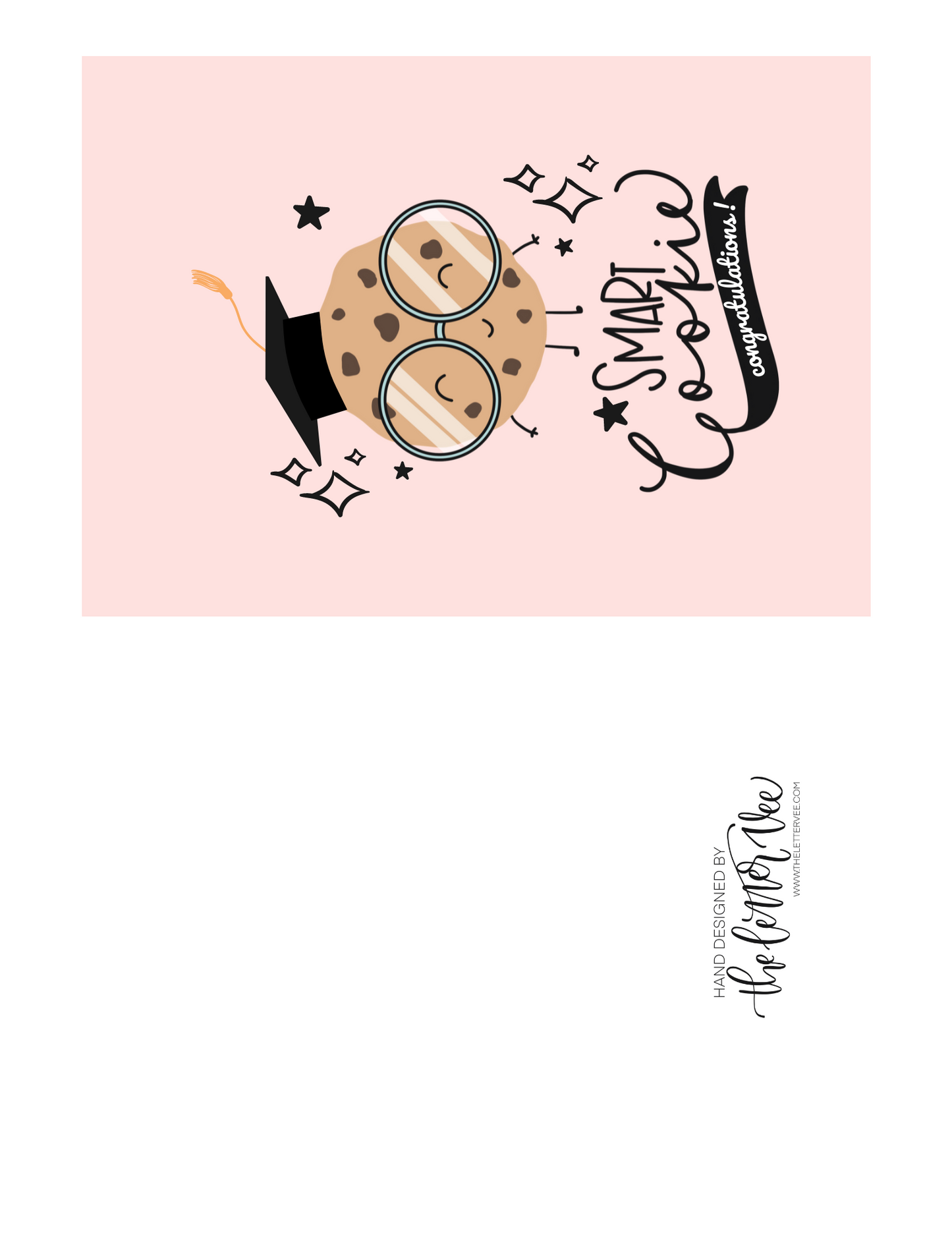 You're one smart cookie | Printable Bundle