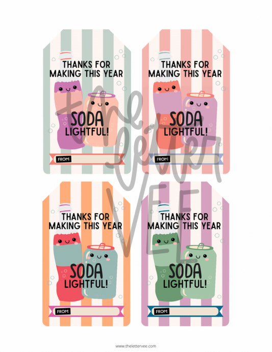 Thanks for making this year SODA-lightful tags | End of School/Summer Tags