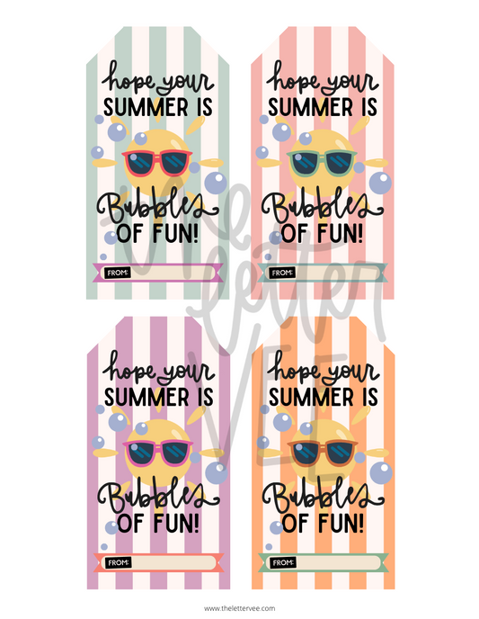 Hope your Summer is BUBBLES of fun | End of School/Summer Tags