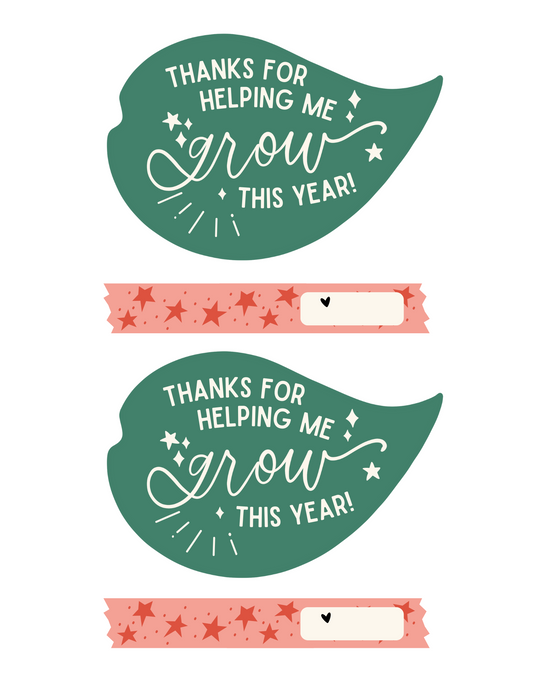 Thanks for helping me GROW | Leaf Tag