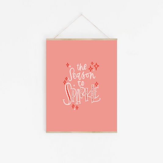 The Season to Sparkle | Framable Art Prints