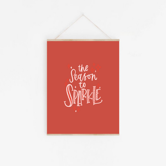 The Season to Sparkle | Framable Art Prints