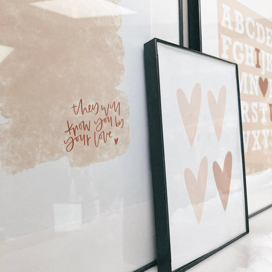 They will know you by your love | prints