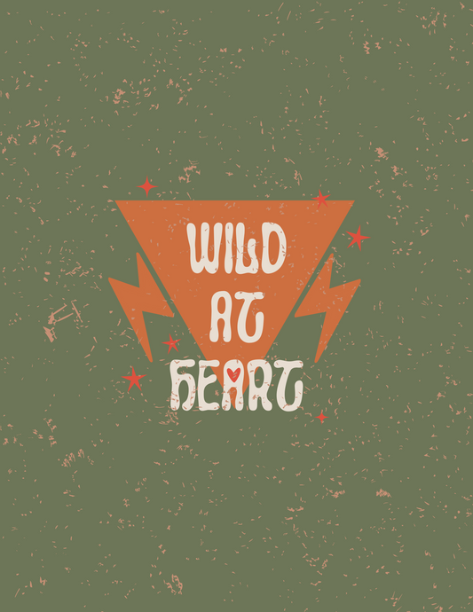 Wild at Heart | Framable Art Prints