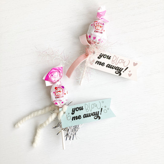 You blow me away | Valentine Tags