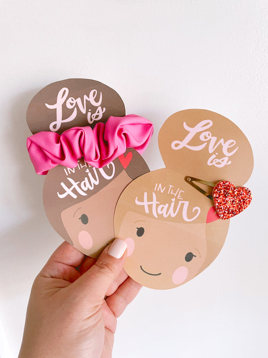 Love is in the HAIR | Printable Valentines