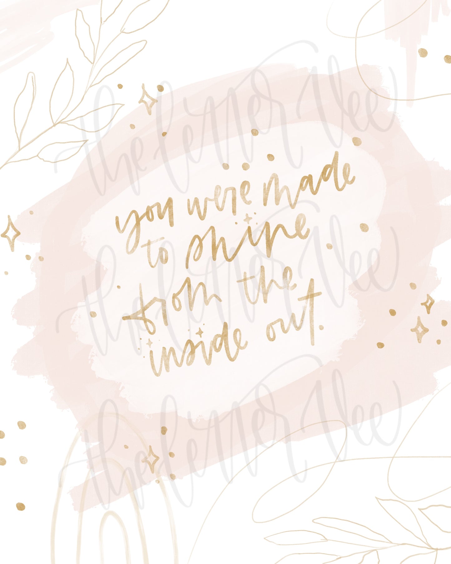 You were made to shine | Affirmation Art Print