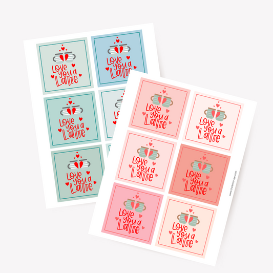 Love you a LATTE Valentines | Printable Valentines